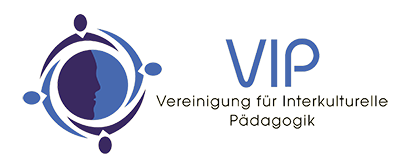 VIP- Vereinigung für interkulturelle Pädagogik